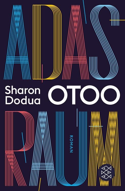 Buchcover &raquo;Adas Raum&laquo; von Sharon Dodua Otoo