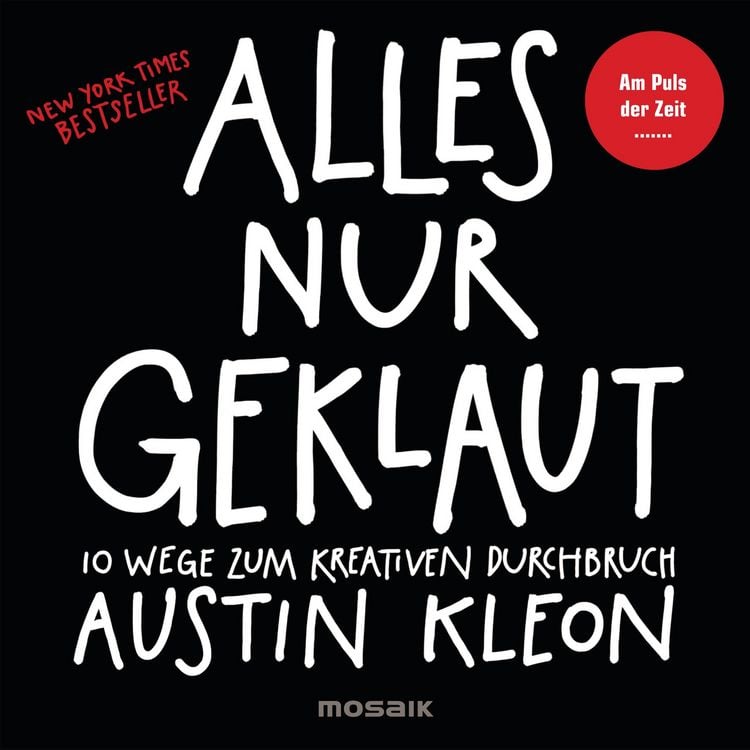 Cover von Alles nur geklaut von Austin Kleon