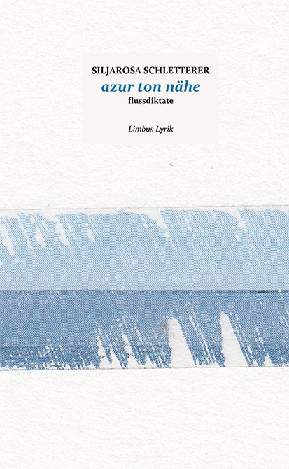 Buchcover &raquo;azur ton n&auml;he&laquo; von Siljarosa Schletterer