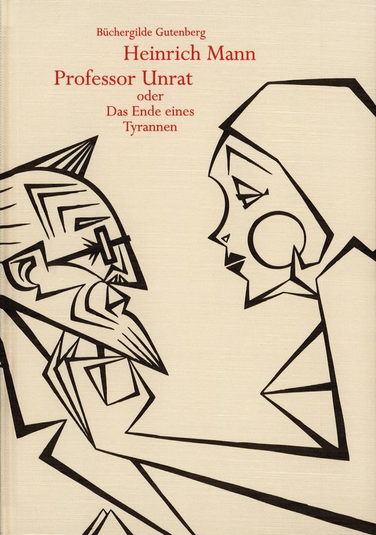 Buchcover &raquo;Professor Unrat&laquo; von Heinrich Mann (B&uuml;chergilde-Ausgabe)