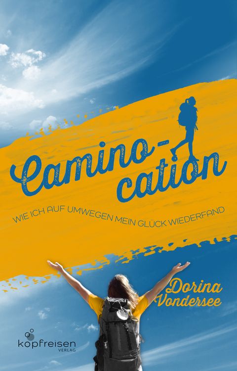 Buchcover &raquo;Caminocation&laquo; von Dorina Vondersee