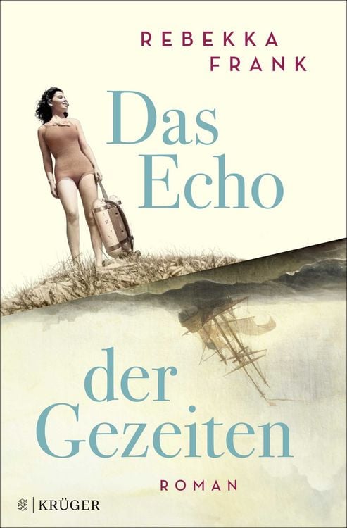 Buchcover &raquo;Das Echo der Gezeiten&laquo; von Rebekka Frank