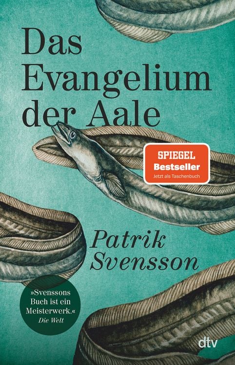 Buchcover &raquo;Das Evangelium der Aale&laquo; von Patrik Svensson