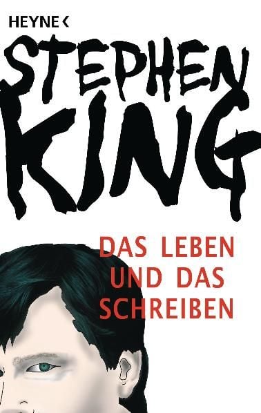 Buchcover &raquo;Das Leben und das Schreiben&laquo; von Stephen King