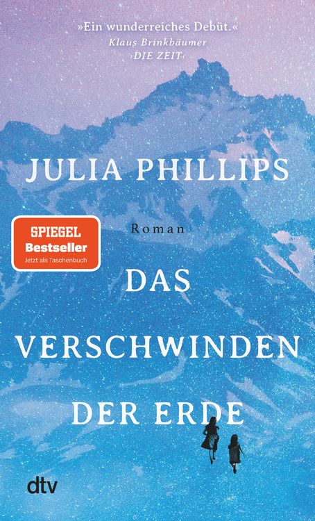 Buchcover &raquo;Das Verschwinden der Erde&laquo; von Julia Phillips
