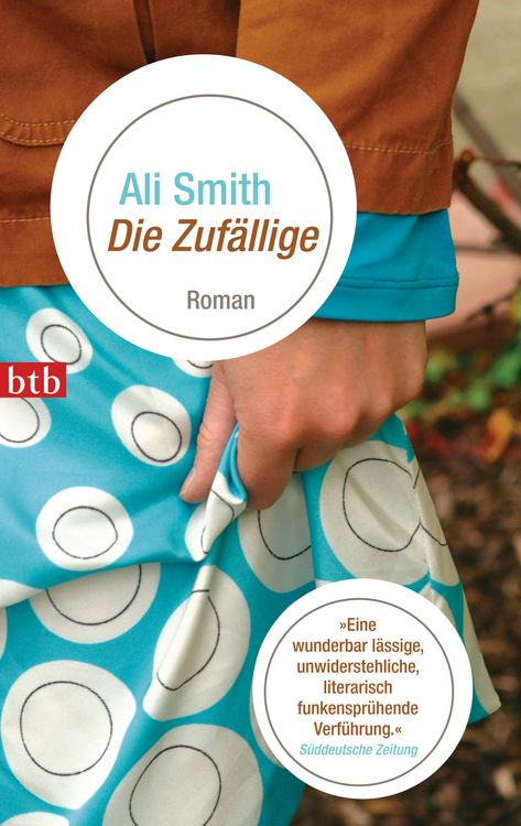 Buchcover &raquo;Die Zuf&auml;llige&laquo; von Ali Smith