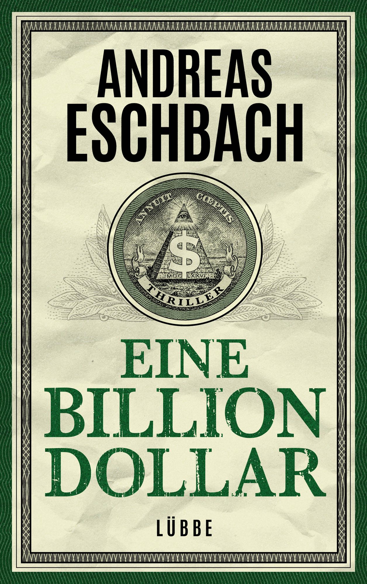 Buchcover &raquo;Eine Billion Dollar&laquo; von Andreas Eschbach