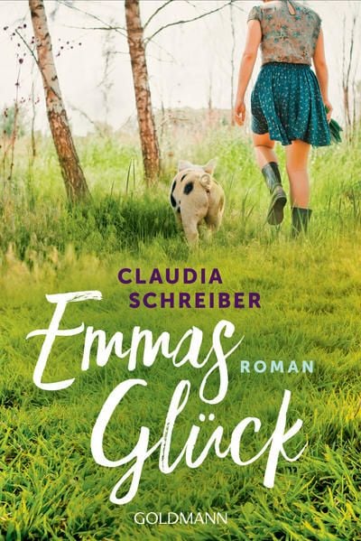 Buchcover &raquo;Emmas Gl&uuml;ck&laquo; von Claudia Schreiber