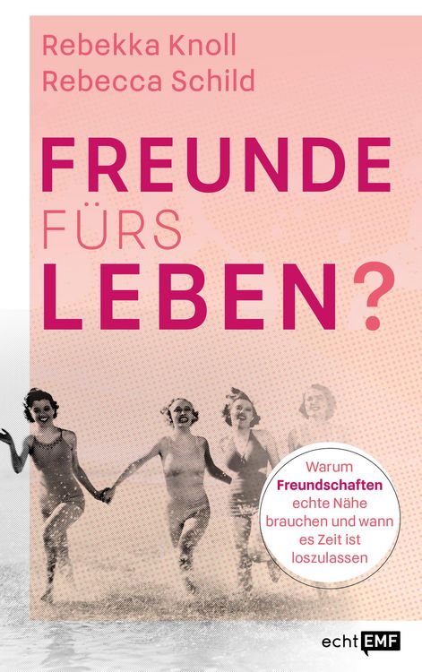 Buchcover &raquo;Freunde f&uuml;rs Leben?&laquo;