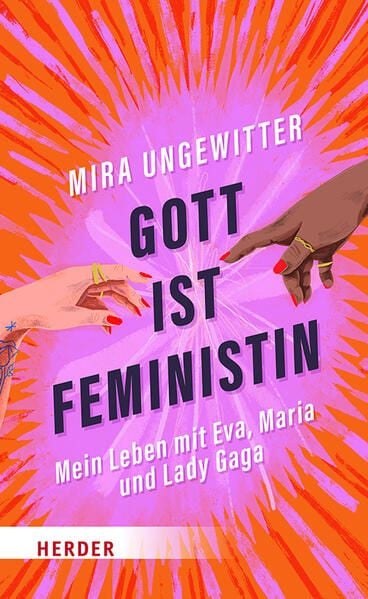 Buchcover &raquo;Gott ist Feministin&laquo; von Mira Ungewitter