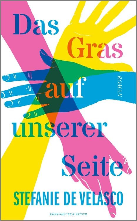 Buchcover &raquo;Das Gras auf unserer Seite&laquo; von Stefanie de Velasco