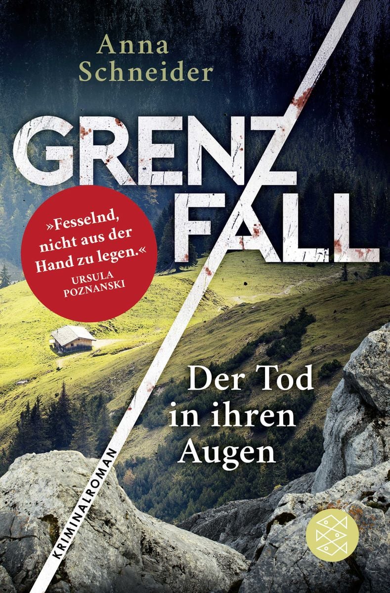Buchcover »Grenzfall – Der Tod in ihren Augen« von Anna Schneider