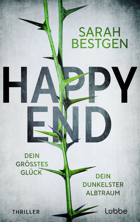 Buchcover &raquo;Happy End&laquo; von Sarah Bestgen