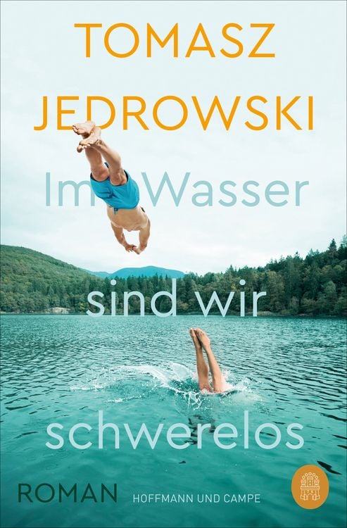Cover von Im Wasser sind wir schwerelos von Tomasz Jedrowski