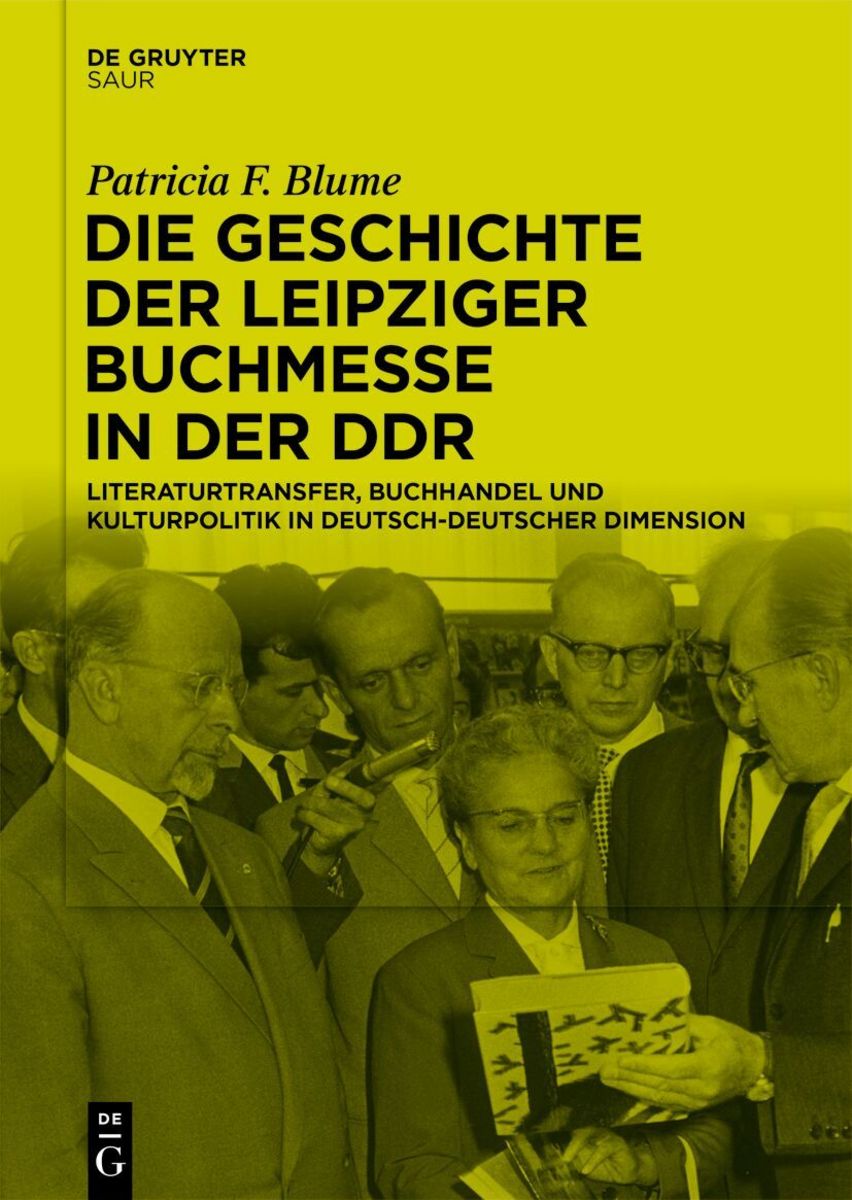Buchcover »Die Geschichte der Leipziger Buchmesse in der DDR« von Patricia F. Blume