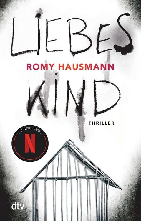 Buchcover &raquo;Liebes Kind&laquo; von Romy Hausmann