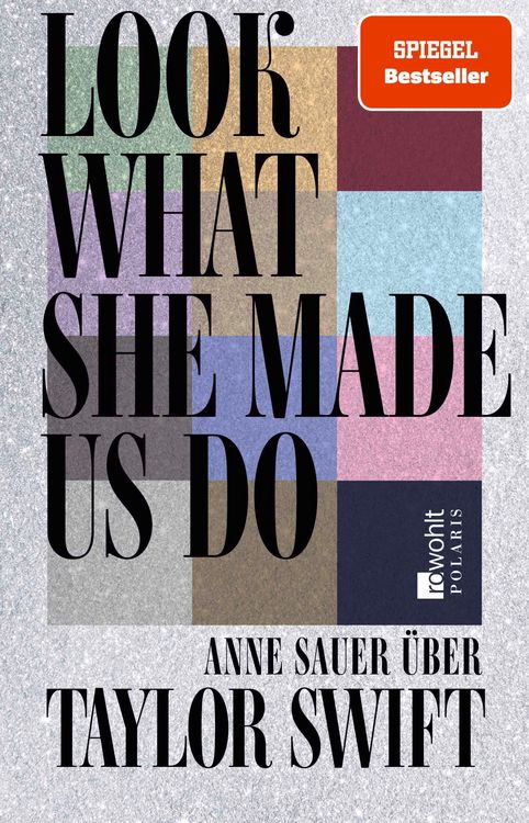 Buchcover &raquo;Look What She Made Us Do&laquo; von Anne Sauer