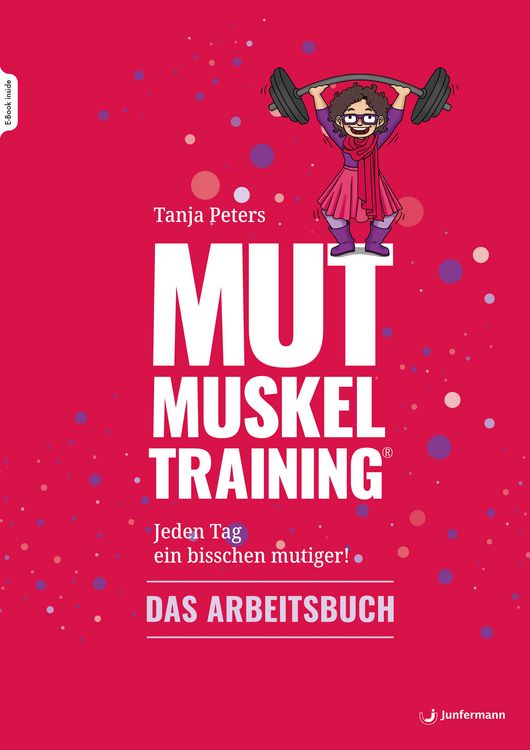 Buchcover &raquo;Mutmuskeltraining &ndash; Das Arbeitsbuch&laquo; von Tanja Peters