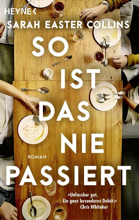 Buchcover &raquo;So ist das nie passiert&laquo; von Sarah Easter Collins