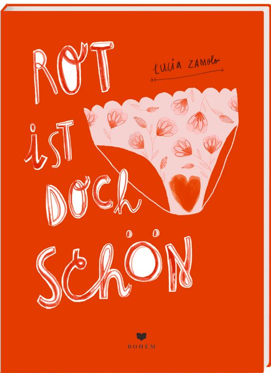 Buchcover &raquo;Rot ist doch sch&ouml;n&laquo; von Lucia Zamolo