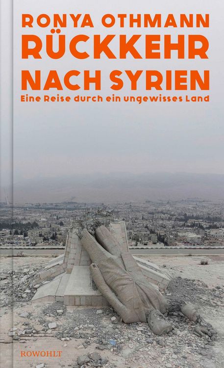 Buchcover &raquo;R&uuml;ckkehr nach Syrien&laquo; von Ronya Othmann