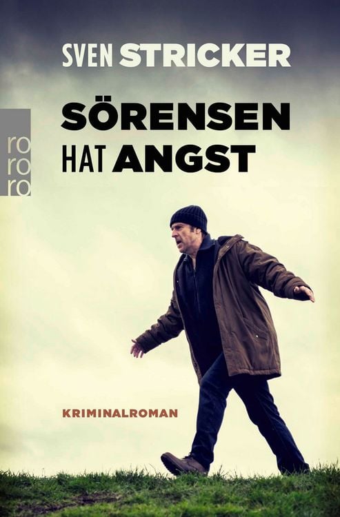 Buchcover &raquo;S&ouml;rensen hat Angst&laquo; von Sven Stricker