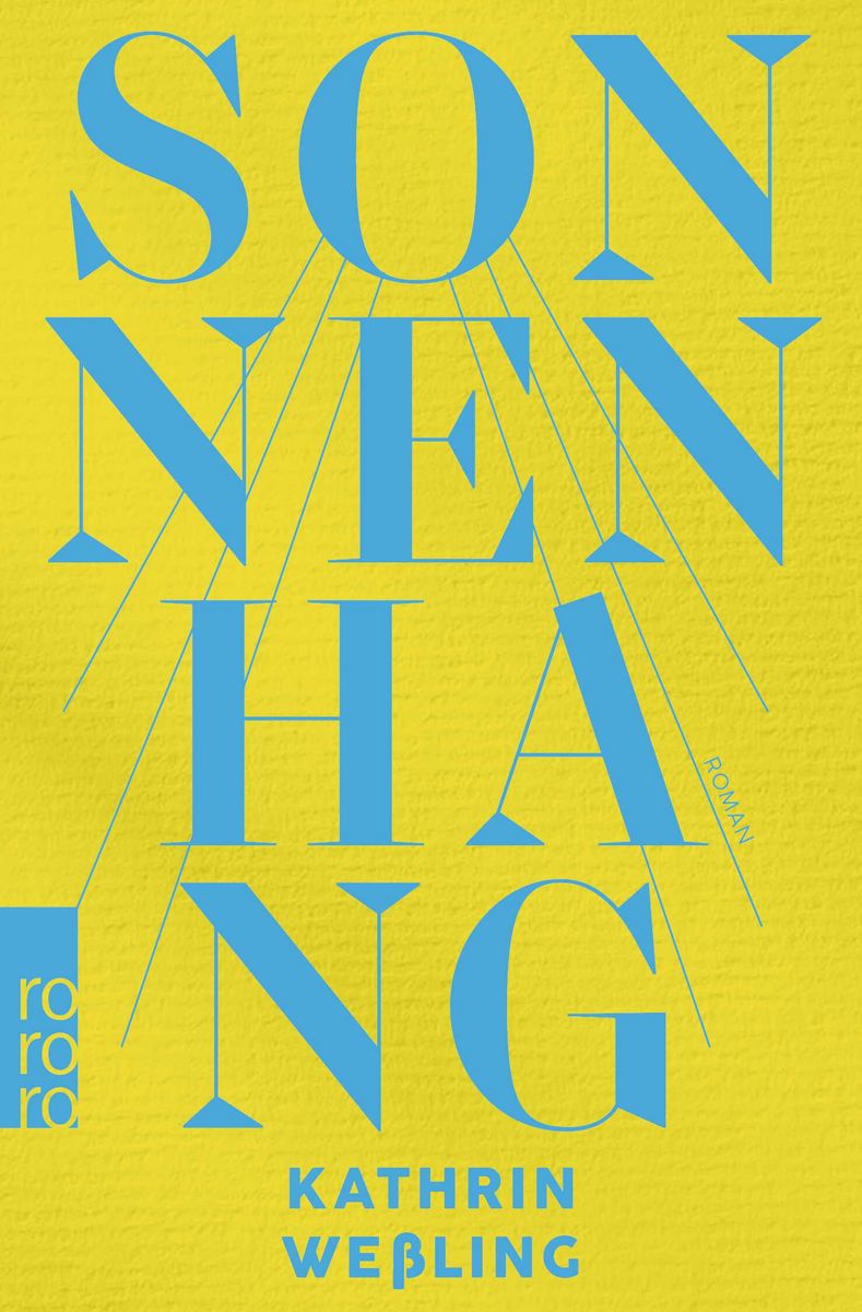 Buchcover »Sonnenhang« von Kathrin Weßling