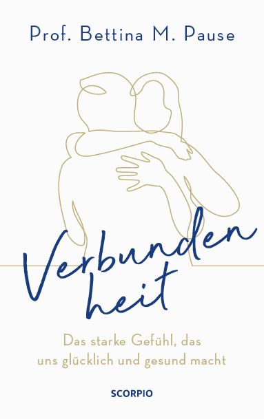 Buchcover &raquo;Verbundenheit&laquo; von Bettina M. Pause