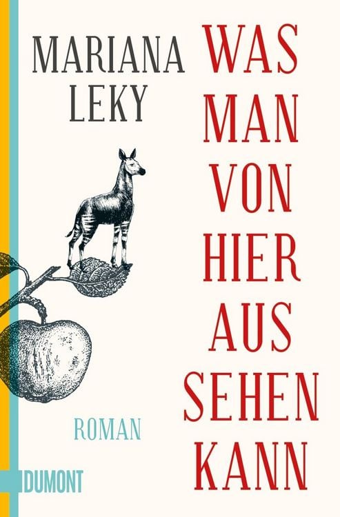 Buchcover &raquo;Was man von hier aus sehen kann&laquo; von Mariana Leky