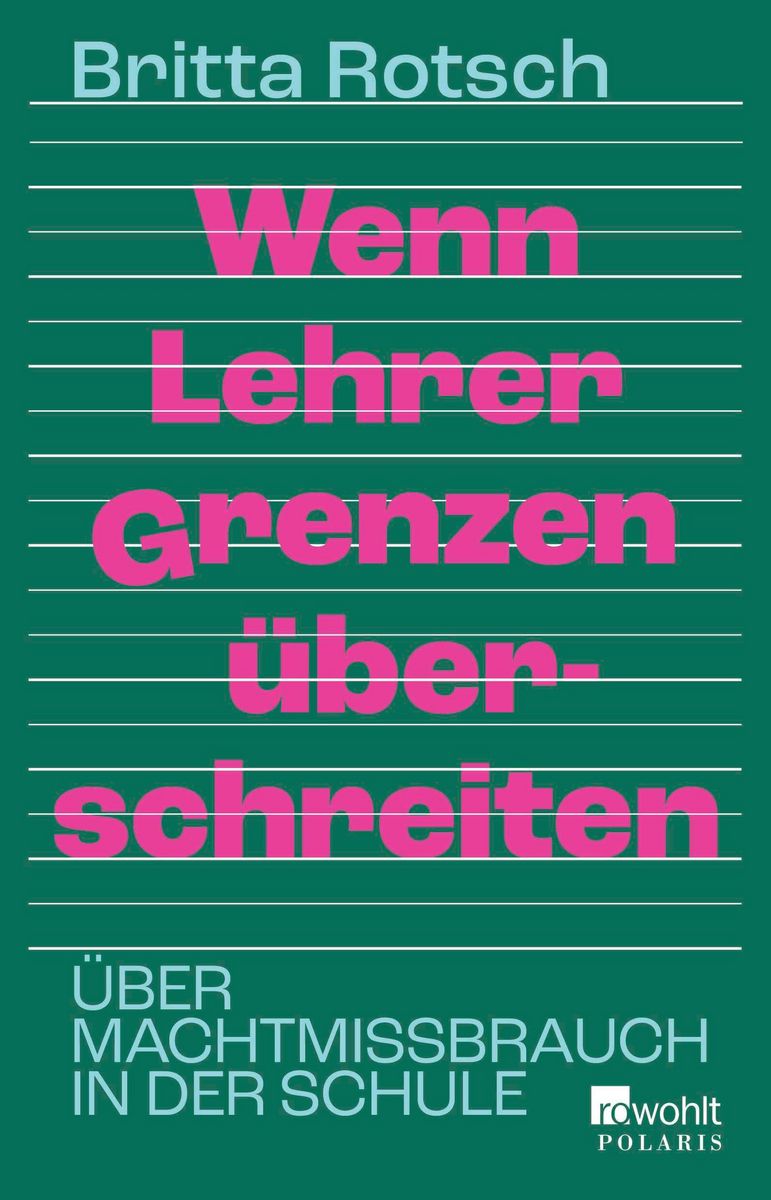 Buchcover »Wenn Lehrer Grenzen überschreiten« von Britta Rotsch