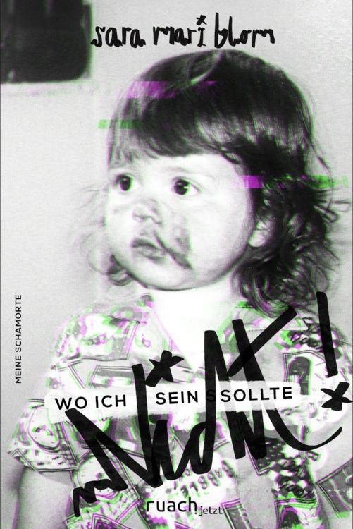 Buchcover &raquo;Wo ich (nicht) sein sollte&laquo; von Sara Mari Blom