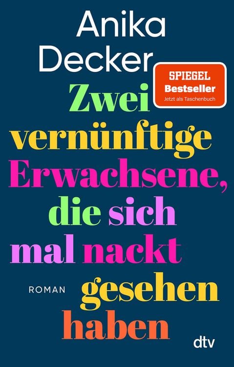Buchcover &raquo;Zwei vern&uuml;nftige Erwachsene, die sich mal nackt gesehen haben&laquo; von Anika Decker