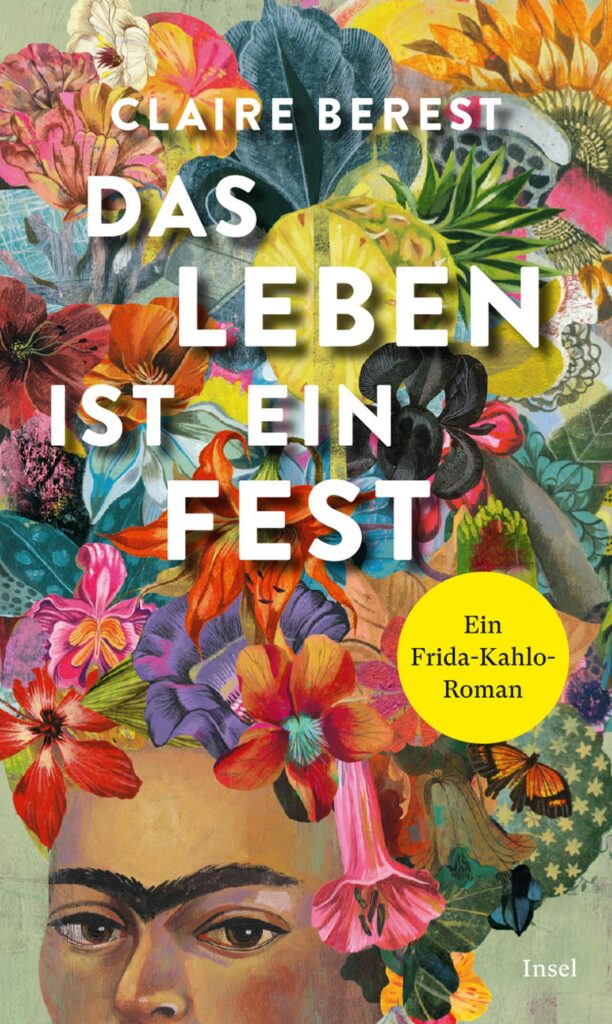 Das Leben ist ein Fest von Berest, Claire