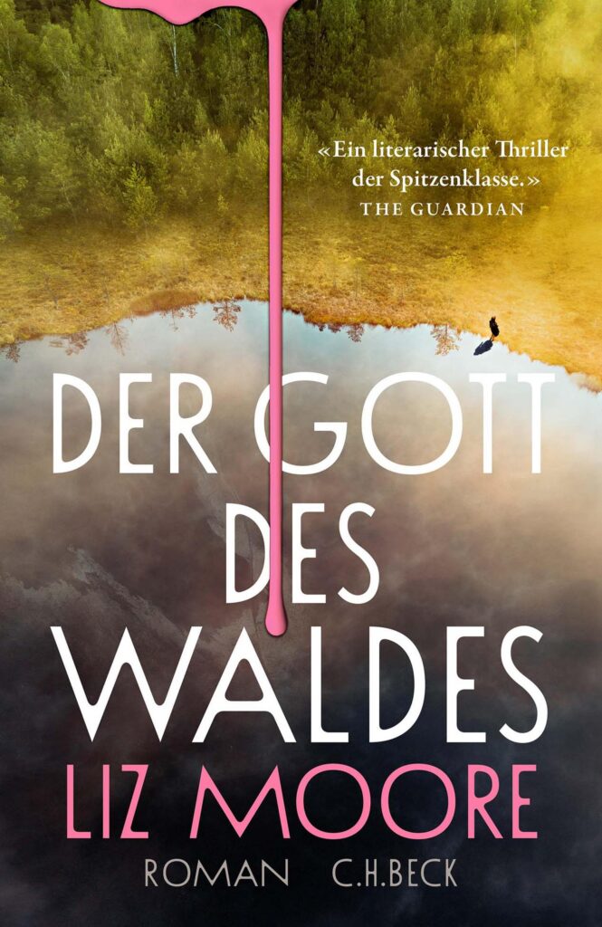 Der Gott des Waldes von Moore, Liz