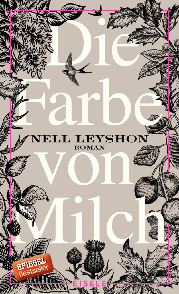 Die Farbe von Milch von Leyshon, Nell