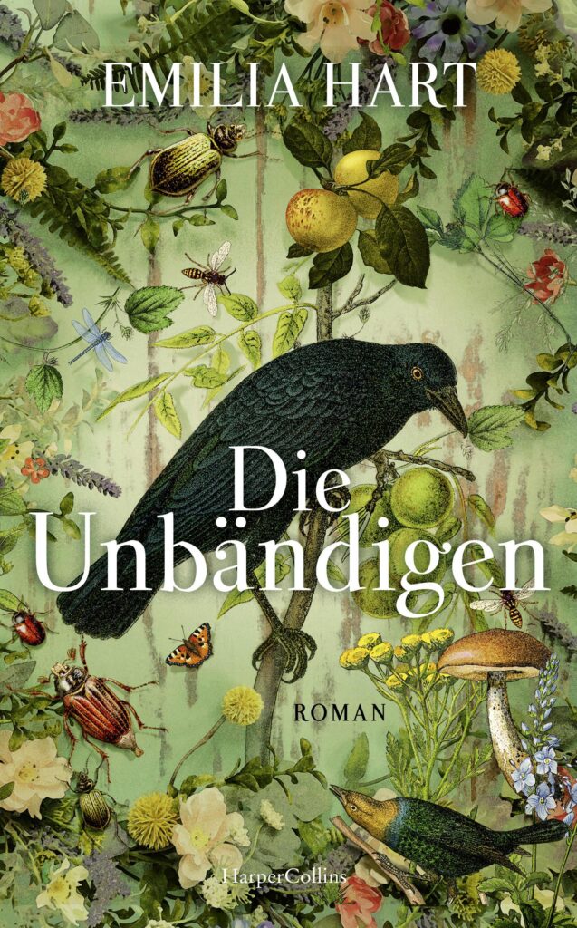 Buchcover &raquo;Die Unb&auml;ndigen&laquo; von Emilia Hart
