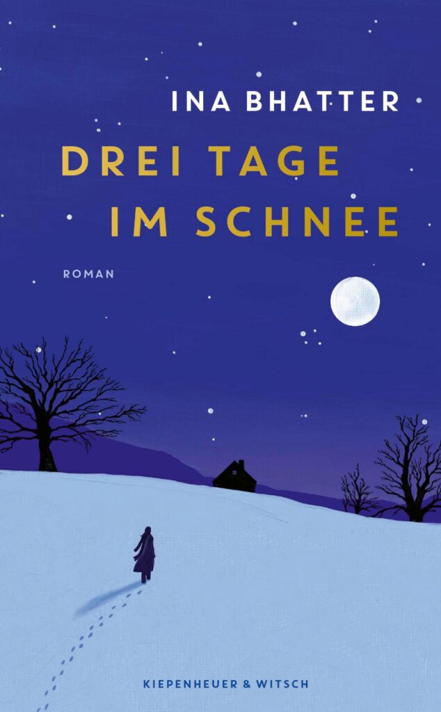 Buchcover &raquo;Drei Tage im Schnee&laquo; von Ina Bhatter