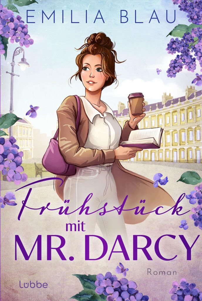 Buchcover &raquo;Fr&uuml;hst&uuml;ck mit Mr. Darcy&laquo; von Emilia Blau