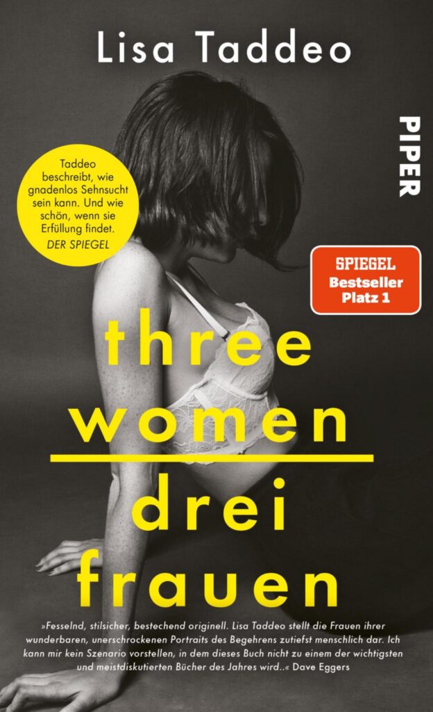 Three Women - Drei Frauen von Taddeo, Lisa