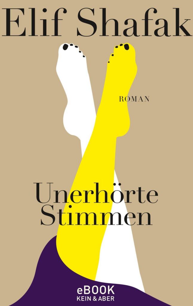 Unerhörte Stimmen von Shafak, Elif