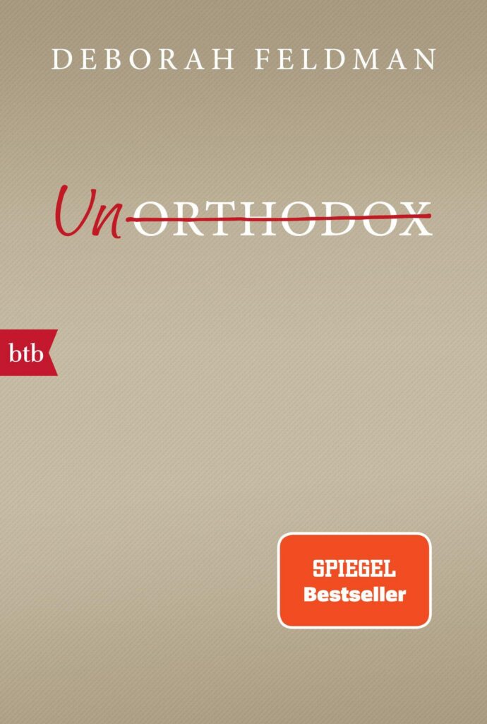 Unorthodox von Feldman, Deborah