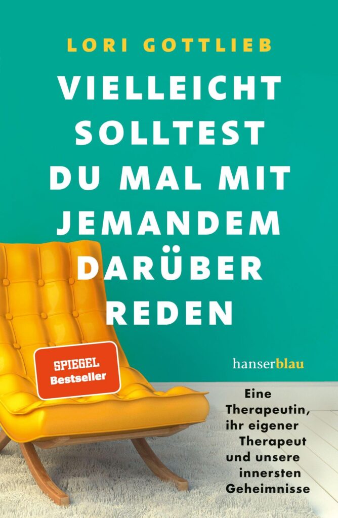 Vielleicht solltest du mal mit jemandem darüber reden von Gottlieb, Lori