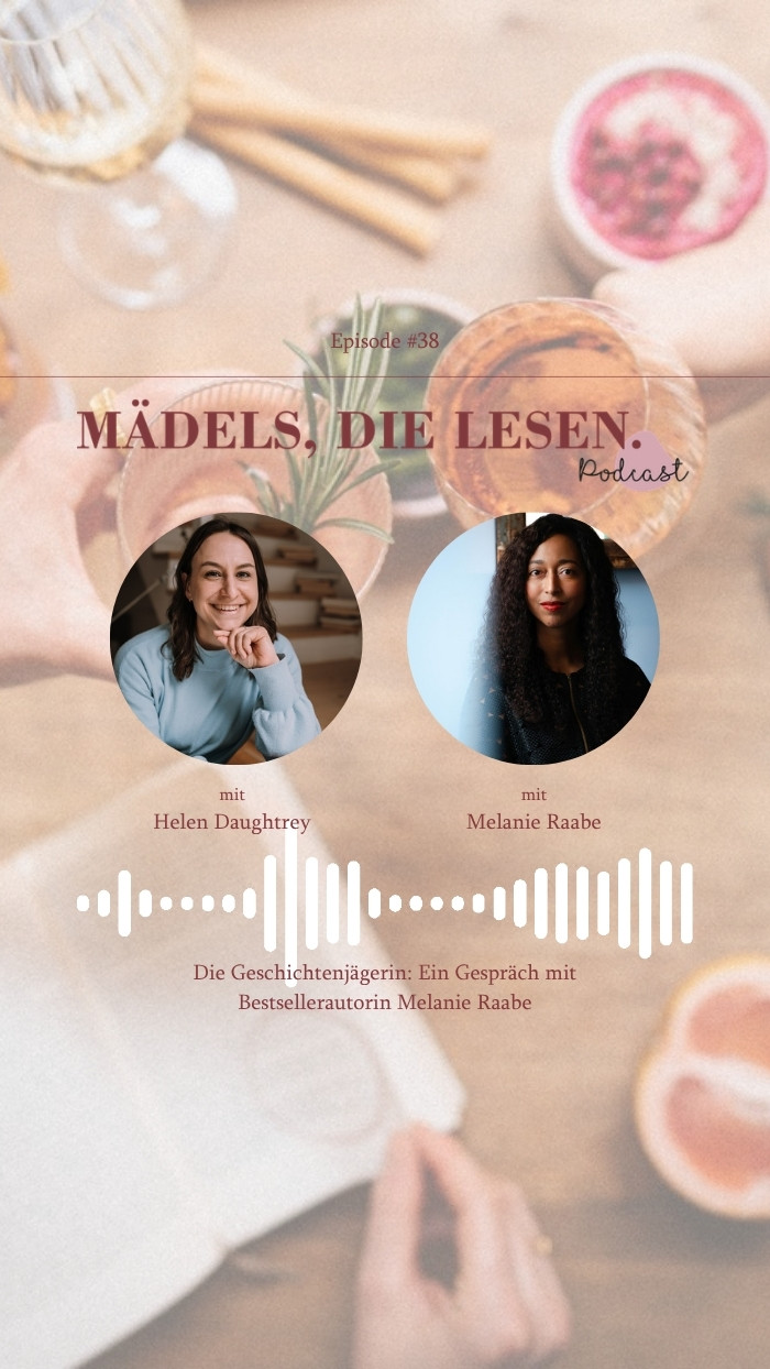 Die Geschichtenjägerin: Melanie Raabe