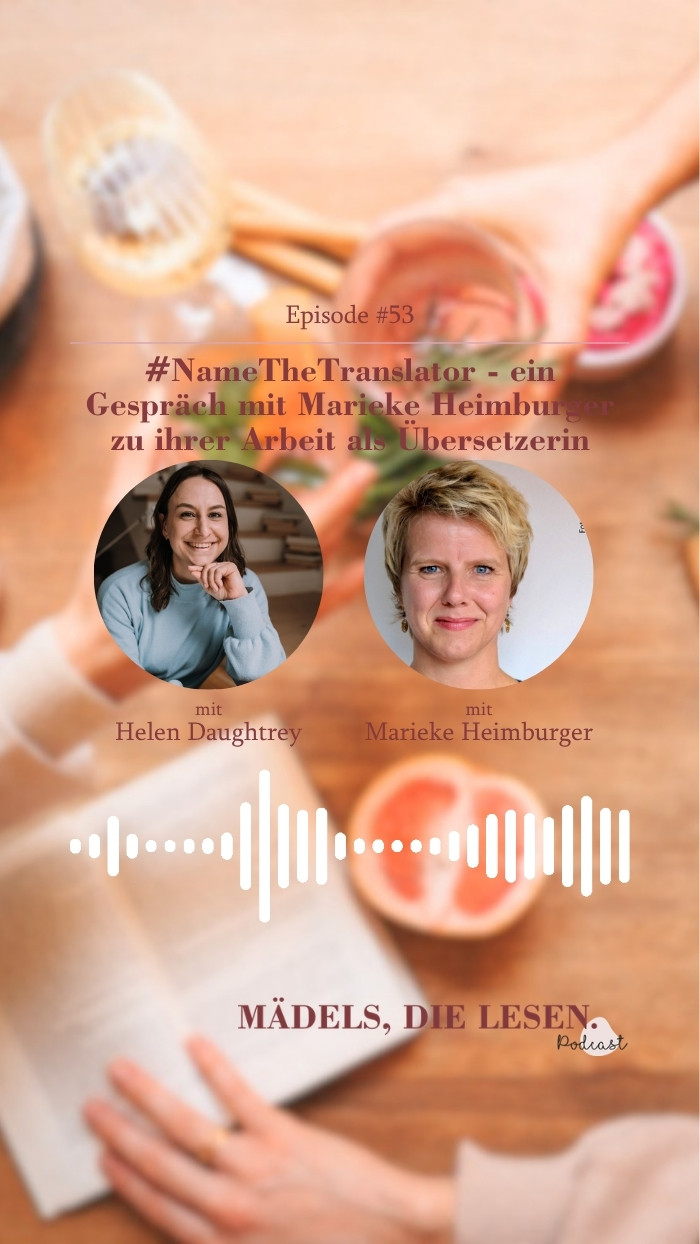 #NameTheTranslator mit Marieke Heimburger