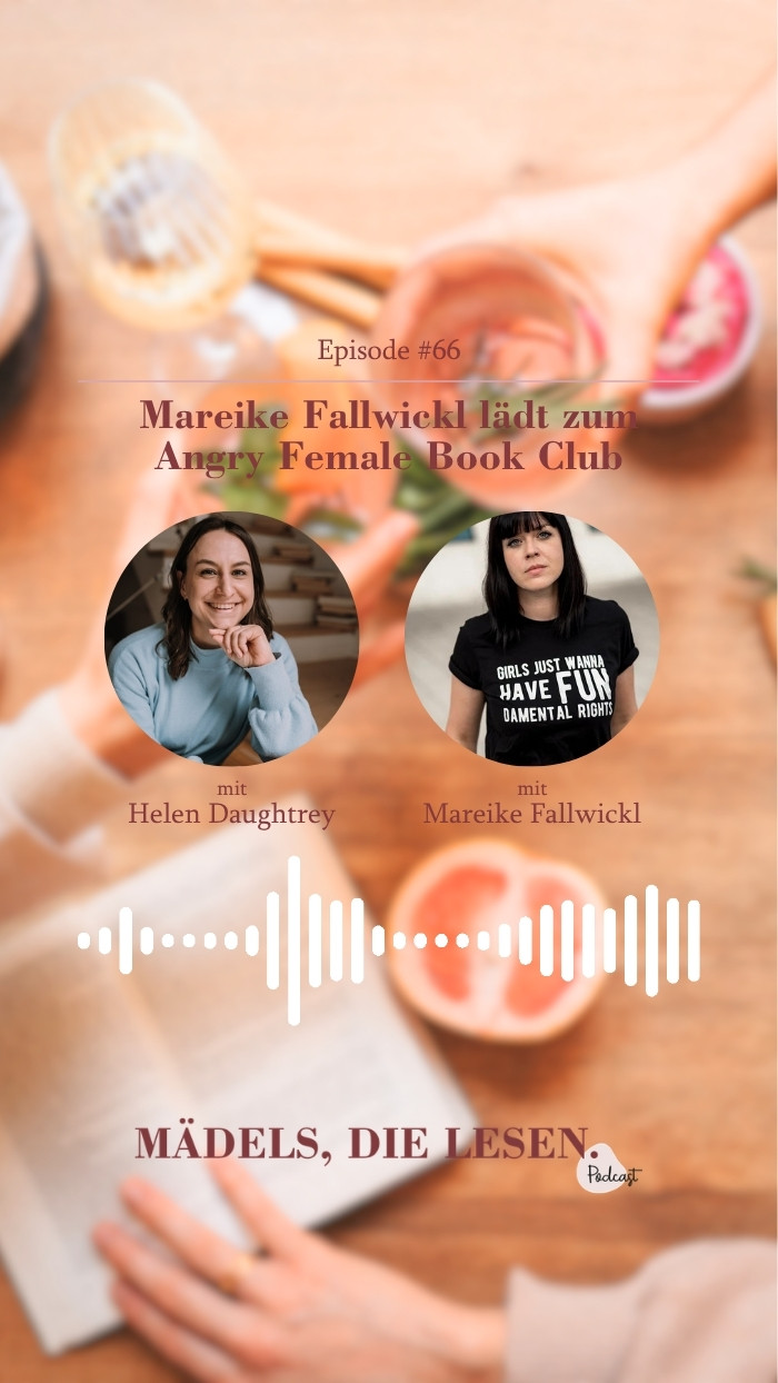 Mareike Fallwickl lädt zum Angry Female Book Club