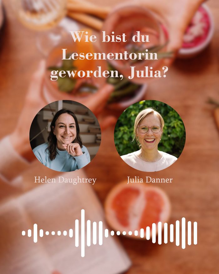 Wie bist du Lesementorin geworden, Julia?