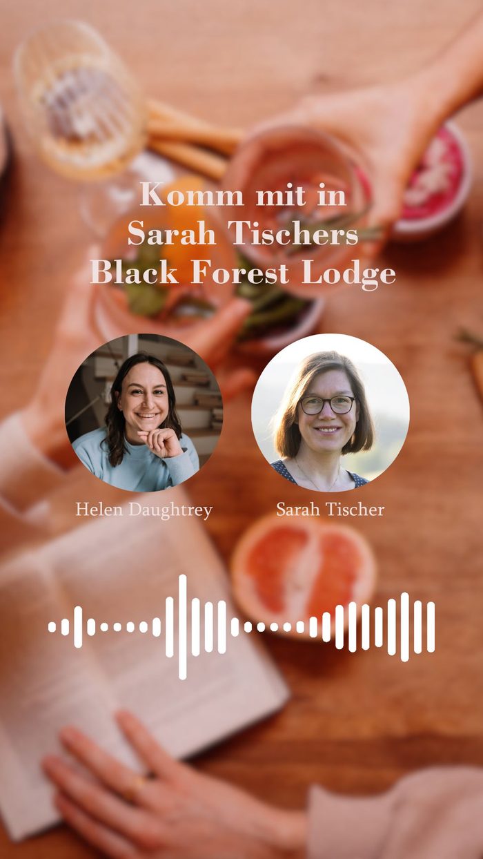 Komm mit in Sarah Tischers Black Forest Lodge